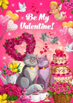 Couple of cats with vector Valentines Day gifts, love hearts and Cupid, chocolate cake, rose flower bouquets and candle, love potion, dove birds and coffee. Be My Valentine greeting card design