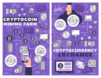 Cryptocurrency mining, bitcoin blockchain technology and cryptocoin exchange. Vector crypto money payment, digital currency finance market, bit coin transaction data and internet bank farm