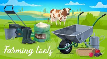 Farming tools, cow and vegetables, agriculture vector poster. Garden wheelbarrow tool, bucket and watering can, boots, lawn mower and fertilizer bag, cow, seedling box and pepper