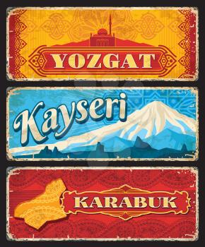 Yozgat, Kayseri and Karabuk il or provinces of Turkey vintage plates. Vector map, Capanoglu Camii mosque and Mount Erciyes grunge stickers and old signs with arabesque patterns, Turkish travel design
