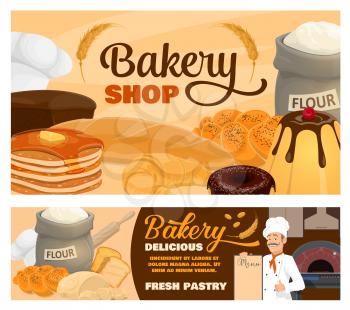 Bakery shop vector banners of bread, pastries and baker with menu. Wheat baguette, french croissant and donut, rye toast, pie and pudding, pancakes, flour bag and dough with wheat ears and baker hats