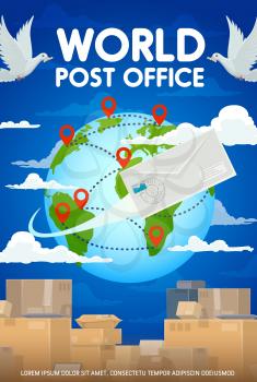 World post office, worldwide delivery to any destination point at map. Vector packages and parcel, boxes and globe with marks. Dove birds in sky, envelope letter, mailing logistics services, postage