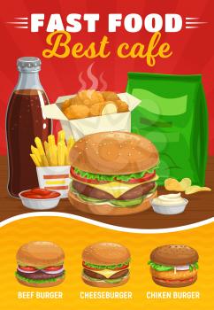 Fast food burgers menu. Hamburger and cheeseburger meals, soda drink and french fries vector. Fastfood beef burger, cheeseburger and chicken burger with chicken nuggets, potato chips and ketchup