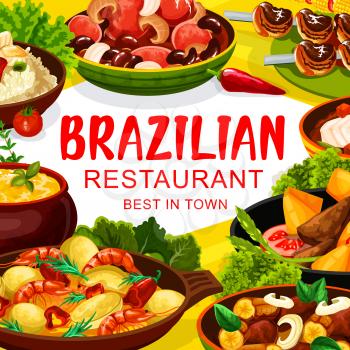Brazilian cuisine traditional snacks and meals, vector menu cover. Brazilian feijoada beans stew, churrasco meat, fish bacalhau and mango fried beef salad, seafood shrimp moqueca and corn coup