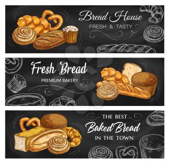Bread and pastry chalkboard sketch vector banners. Bakery shop buns, wheat and rye bread, baguette and croissant, sweet cupcake and toast loaf with pretzel. Baked Production chalk sketch on blackboard