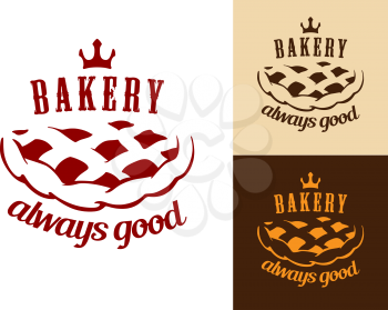 Always good bakery food symbol with apple pie and crow for bakery shop or dessert design