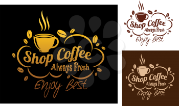 Three color variants always fresh best coffee symbol or logo, for cafe or restaurant menu design