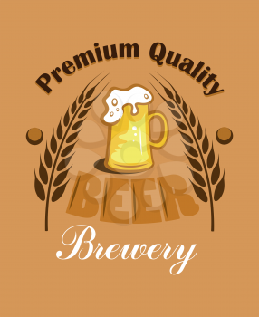 Premium Quality Beer - Brewery label with two ears of wheat or hops flanking an overflowing mug of golden lager with a frothy head on a brown background