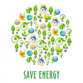 Energy saving light bulbs and earth globes with leaves, green energy cities with wind farms, eco houses with solar cell panels, green plants with sockets and batteries icons formed in a circle