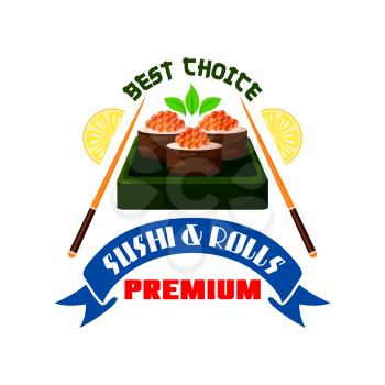 Japanese premium restaurant emblem. Sushi rolls, red caviar in box, chopsticks, lemon lobule icons. Design for label, menu, sticker, door signboard, poster
