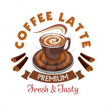 Coffee Latte label. Premium fresh and tasty. Hot coffee cup icon with cinnamon sticks. Cafe vector emblem for cafeteria signboard, fast food menu, coffee shop
