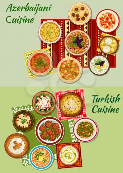 Turkish and azerbaijani cuisine icon with meat and fish balls, vegetable and bean salads, pilaf, boiled lamb and chicken, thick stew, meat and dumpling soups, cold yogurt and rice mint soups