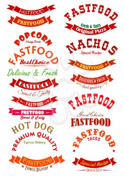 Fast food ribbon banner set. Fast food pizza, hot dog, tacos, nachos and popcorn design elements for label, badge, emblem, logo, cafe menu or signboard design
