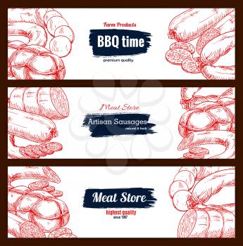 Sausages and barbecue meat delicatessen vector sketch banners with bbq wurst and currywurst artisan sausages, pepperoni or salami kielbasa, pork bacon and beef steak. Design set for butchery store, bu