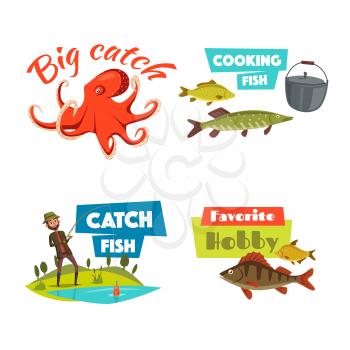 Fishing cartoon symbol set. Fisherman fishing with spinning rod on lake, trophy fish, octopus and cooking pot with caption Big Catch, Favorite Hobby and Catch Fish. Sport and leisure activity design