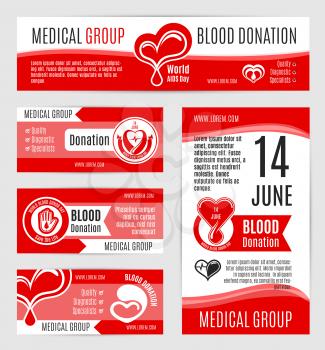 Blood donation posters or vector banners for voluntary donor day or 14 June world AIDS day. Design for donorship center and medical group or hospital with symbols of heart and helping hand