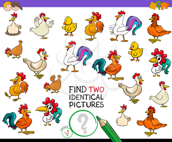 Cartoon Illustration of Finding Two Identical Pictures Educational Game for Children with Hens and Roosters Chicken Farm Animal Characters