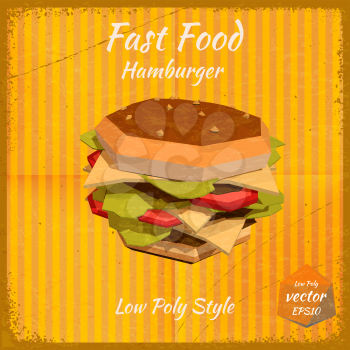 Hamburger on a retro background in low-polygonal style. Grunge. Design price list of your bistro. Fast food. Vector illustration.