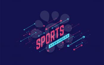 Sports geometric background vector illustration with arrows. Can be use for sport news, poster, presentation etc.