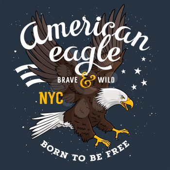 American Bald Eagle on a grunge background and inscription Born to be free. T-shirt apparel print graphics. Original graphic Tee