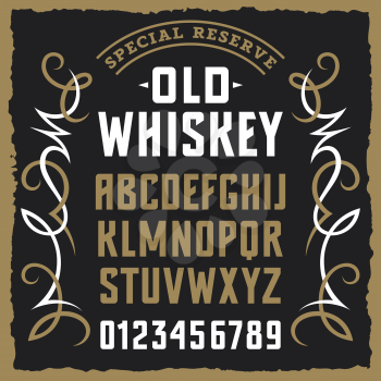 Vintage label font / Sample design with grunge and decorative elements / Uppercase letters and numbers