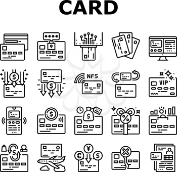 Plastic Card Payment Collection Icons Set Vector. Contactless Nfc System Credit Card And Withdrawal, Pin Code Protection And Transfer Black Contour Illustrations