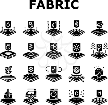 Fabrics Properties Collection Icons Set Vector. Elastic And Stretched, Warm And Cool, Antibacterial And Breathable Fabrics Properties Glyph Pictograms Black Illustrations