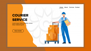 Courier Service Worker Delivering Boxes Vector. Courier Service Company Employee Express Delivery Packages To Customer. Character Shipment Business Occupation Web Flat Cartoon Illustration