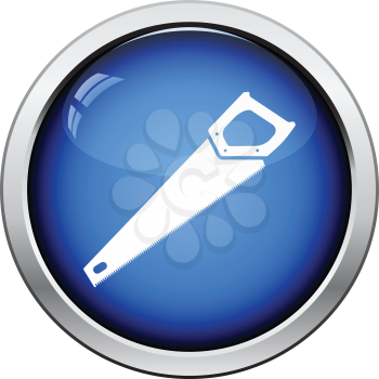 Icon of hand saw. Glossy button design. Vector illustration.