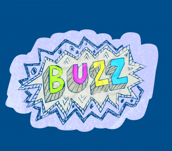 Word BUZZ pop art style vector illustration. Humor splash sticker. Doodle label freehand grunge drawing.