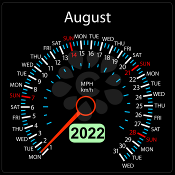 The 2022 year calendar speedometer a car August.