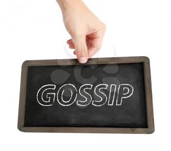 Gossip written on a blackboard