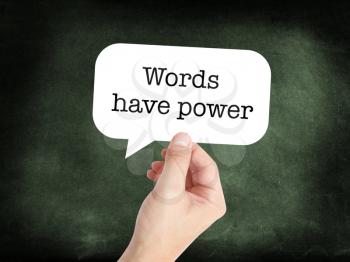 Words have power written on a speechbubble