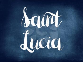 Saint Lucia written on blackboard