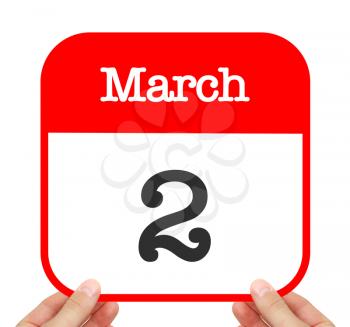 March 2 written on a calendar