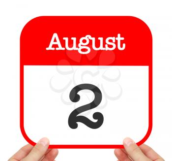 August 2 written on a calendar