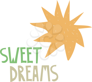 Vector Sweet Dreams Nursery Baby Print with shining Star. Childish Creative Design.