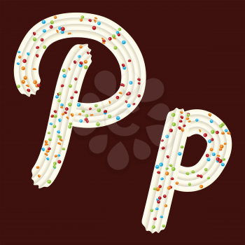Tempting tipography. Font design. Icing letter. Sweet 3D letter P of the whipped cream and candy. Vector