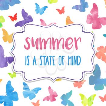 Summer is a state of mind. Watercolor banner  with butterflies