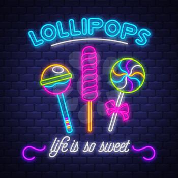 Lollipops Shop- Neon Sign Vector. Lollipops Shop - neon sign on brick wall background, design element, light banner, announcement neon signboard, night advensing. Vector Illustration.