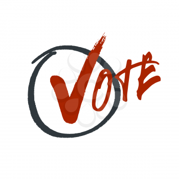 Vote typography. Grunge red check mark in hand drawn circle area
