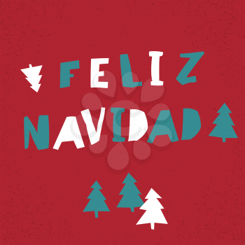 Feliz Navidad. Vector Merry Christmas card template in spanish language.