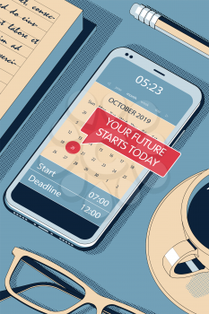 Your Future - Concept. Red Speech Bubble - Reminder in Calendar of the Modern Smartphone. Vector Halftone Isometric Illustration.