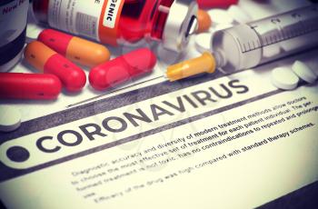 Coronavirus - Printed Diagnosis on Diagnosis Report or Filling Health Checklist or Patient's History. Medical Composition - Ampules, Pills and Syringe. Medical Concept. 3D Render.