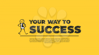 Your Way To SUCCESS - Simple Design with Cartoon Businessman Silhouette Isolated on Yellow Background. Illustration for Successful Stories, Positive Inspirations and New Opportunities. Web Template.