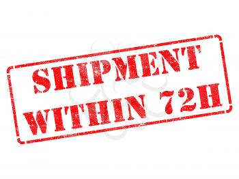 Shipment within 72h on Red Rubber Stamp Isolated on White.