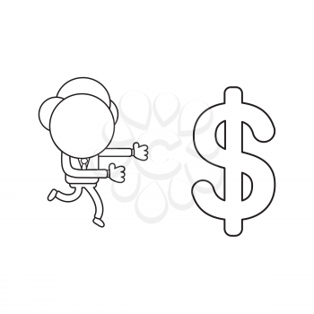 Vector illustration concept of businessman character running to dollar symbol. Black outline.