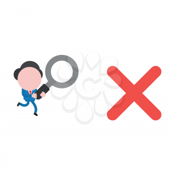 Vector illustration businessman character running and carrying magnifying glass to red x mark.