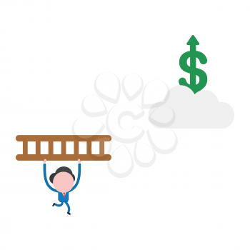 Vector illustration businessman character running and carrying wooden ladder to reach dollar symbol on cloud.