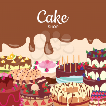 Cake shop concept. Sweet cakes decorated fruits, covered glaze, dripping chocolate, cream for birthday or wedding flat vector illustration. Delicious baked sweets. For bakery, confectionery ad